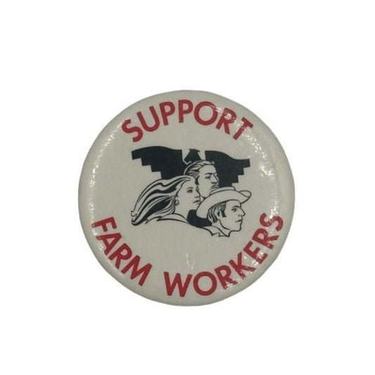 Vintage Support Farm Workers Pin